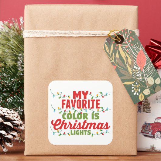 Mijn favoriete kleur is kerstverlichting vierkante sticker (Feestdagen)