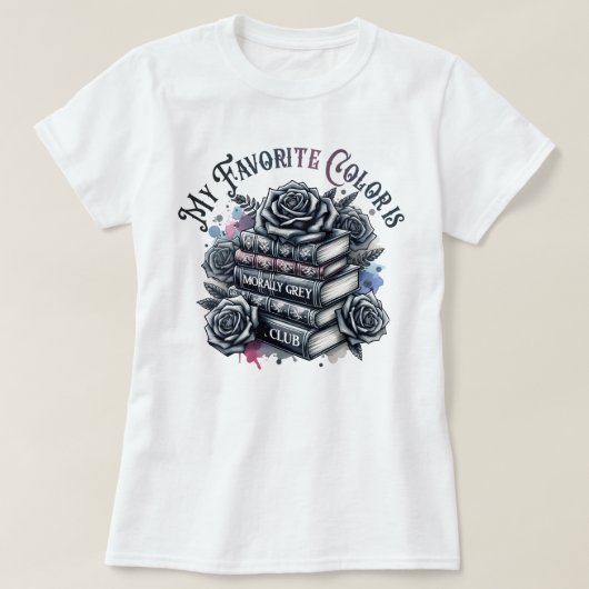 Mijn favoriete kleur is Morally Grey Book Club T-shirt (Design voorkant)