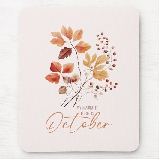 Mijn favoriete kleur is oktober - Autumn Leaves &  Muismat (Voorkant)