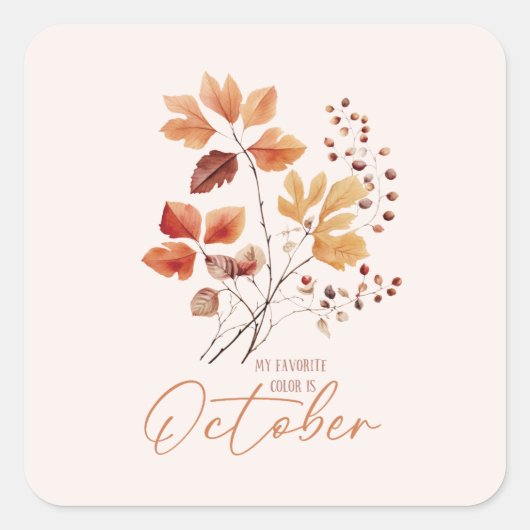 Mijn favoriete kleur is oktober vierkante sticker (Voorkant)