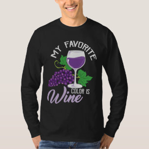 Mijn favoriete kleur is wijn rode wijnmaker t-shirt