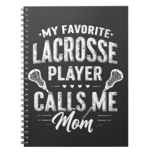 Mijn favoriete Lacrosse speler belt me mama Notitieboek