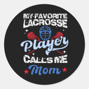 Mijn favoriete Lacrosse-speler noemt me mama Grapp Ronde Sticker