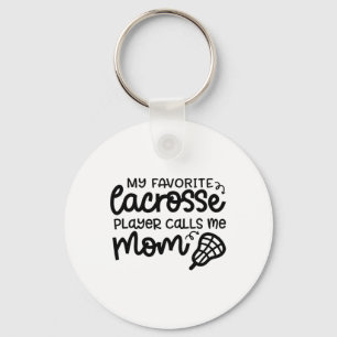 Mijn favoriete Lacrosse-speler noemt me mama Schat Sleutelhanger