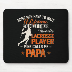 Mijn favoriete Lacrosse speler noemt me Papa Funny Muismat