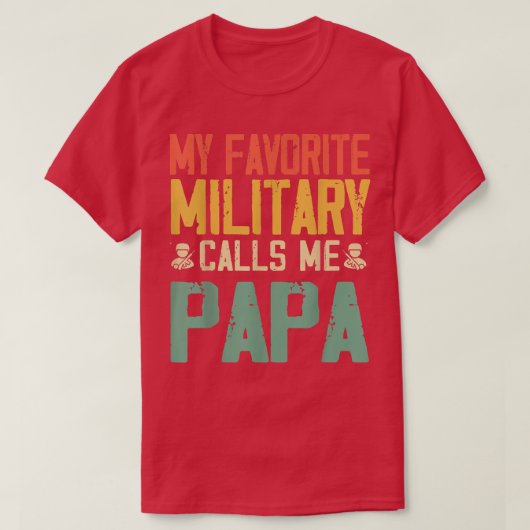 Mijn favoriete leger noemt mij Papa  vader' T-shirt (Design voorkant)