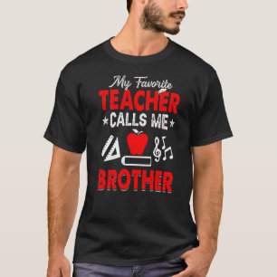 Mijn favoriete leraar noemt me Broeder-docent Papa T-shirt