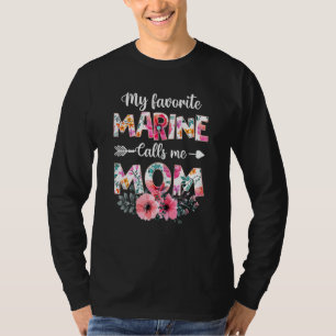 Mijn favoriete marinier noemt me mam marinier Mil T-shirt