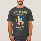 Mijn favoriete marinier noemt me mam t-shirt (Voorkant)