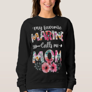 Mijn favoriete marinier noemt me Mom Marine Milita Trui