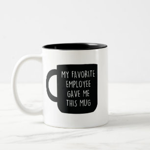 Mijn favoriete medewerker gaf me deze Mokken