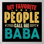 Mijn favoriete mensen noemen me Baba  Grappig Poster (Voorkant)