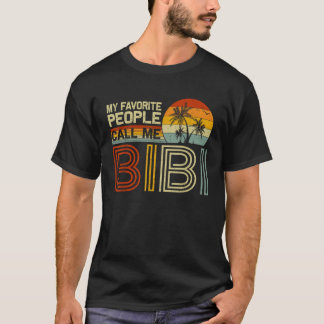 Mijn favoriete mensen noemen me Bibi Retro Funn T-shirt