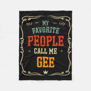Mijn favoriete mensen noemen me Gee Vaderdag Fleece Deken