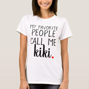 Mijn favoriete mensen noemen me... gepersonaliseer t-shirt