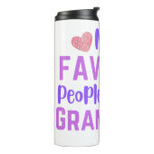 Mijn favoriete mensen noemen me Grammy Thermosbeker (Gedraaid links)