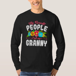Mijn favoriete mensen noemen me Granny Cute Moeder T-shirt
