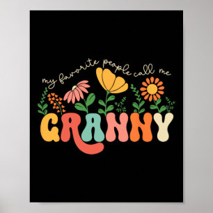 Mijn favoriete mensen noemen me Granny Moederdag Poster