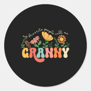 Mijn favoriete mensen noemen me Granny Moederdag Ronde Sticker