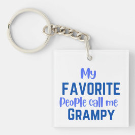 Mijn favoriete mensen noemen me grijs sleutelhanger