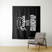 Mijn favoriete mensen noemen me grootpap wandkleed (In situ)