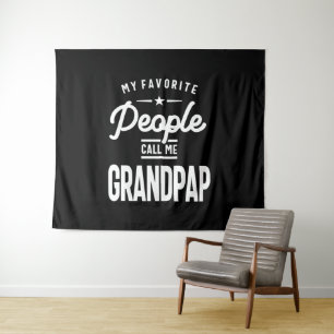 Mijn favoriete mensen noemen me grootpap wandkleed