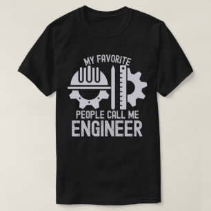 Mijn favoriete mensen noemen me ingenieur t-shirt