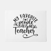 Mijn favoriete mensen noemen me leraar deurmat (Voorkant)