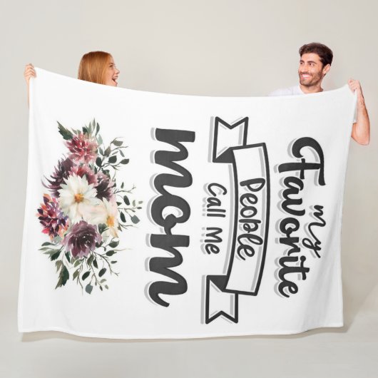 Mijn favoriete mensen noemen me mama fleece deken (In situ)