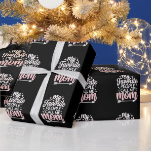 Mijn favoriete mensen noemen me mama Moederdag blo Cadeaupapier