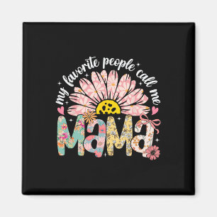 Mijn favoriete mensen noemen me mama Moederdag Gir Magneet