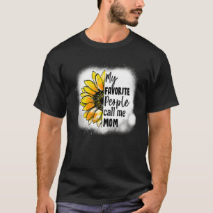 Mijn favoriete mensen noemen me mama Zonnebloem Mo T-shirt