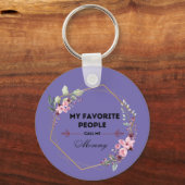 mijn favoriete mensen noemen me mammie sleutelhang sleutelhanger (Achterkant)