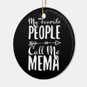 Mijn favoriete mensen noemen me Mema Grandmoeder Keramisch Ornament (Links)