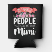 Mijn favoriete mensen noemen me Mimi Moederdag Blikjeskoeler (Voorkant)