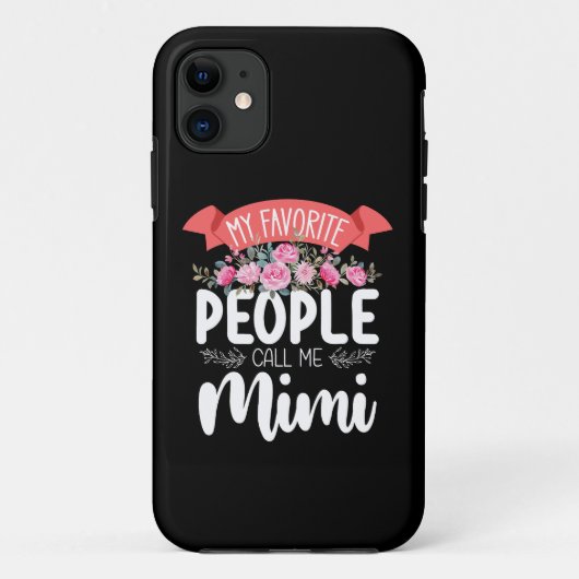 Mijn favoriete mensen noemen me Mimi Moederdag Case-Mate iPhone Case (Achterkant)