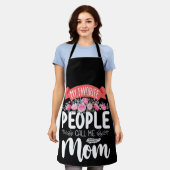 Mijn favoriete mensen noemen me moeder Moederdag f Schort (Gedragen)