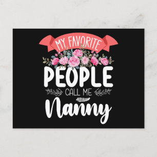Mijn favoriete mensen noemen me Nanny Moederdag Briefkaart