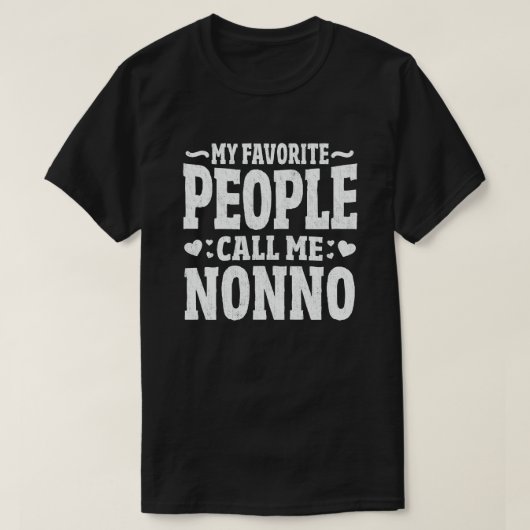 Mijn favoriete mensen noemen me non-opa Gift T-shirt (Design voorkant)
