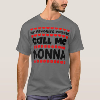 Mijn favoriete mensen noemen me nonna t-shirt