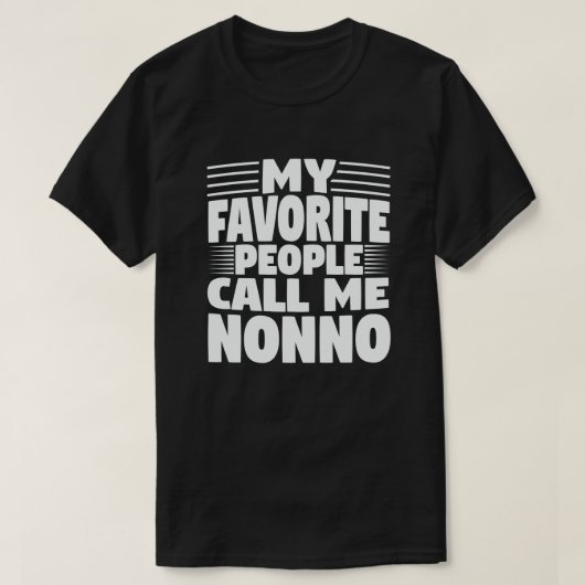 Mijn favoriete mensen noemen me nonno Funny Grandp T-shirt (Design voorkant)