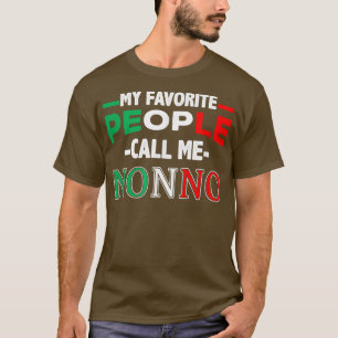 Mijn favoriete mensen noemen me nonno t-shirt