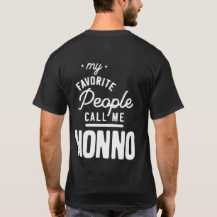 Mijn favoriete mensen noemen me nonno t-shirt
