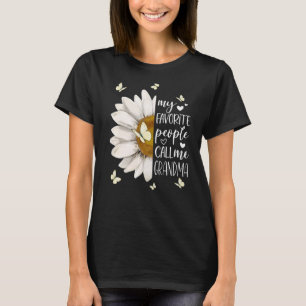 Mijn favoriete mensen noemen me oma Daisy Bu T-shirt