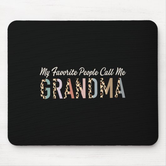 Mijn favoriete mensen noemen me oma geschenken Leo Muismat (Voorkant)