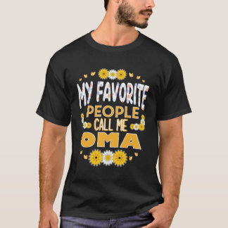 Mijn favoriete mensen noemen me OMA Moederdag voor T-shirt
