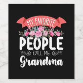 Mijn favoriete mensen noemen me oma Moederdag Wijn Etiket (Enkel label)