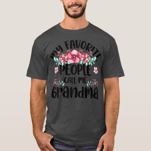 Mijn favoriete mensen noemen me oma moeder's t-shirt