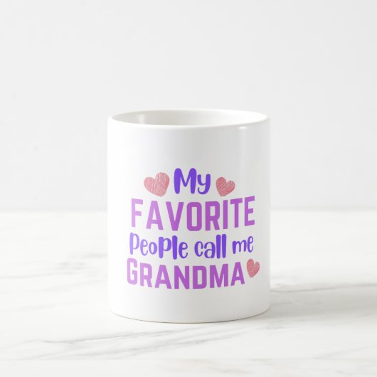 Mijn favoriete mensen noemen me oma mok – Grappig (Center)