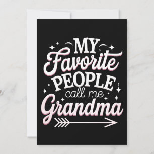 Mijn favoriete mensen noemen me oma op Moederdag Kaart